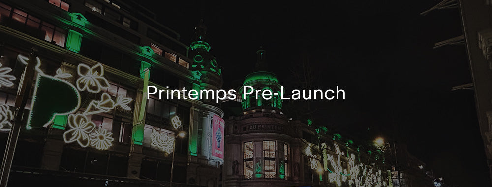 Exploring Printemps: A Sneak Peek Ahead of Our Launch